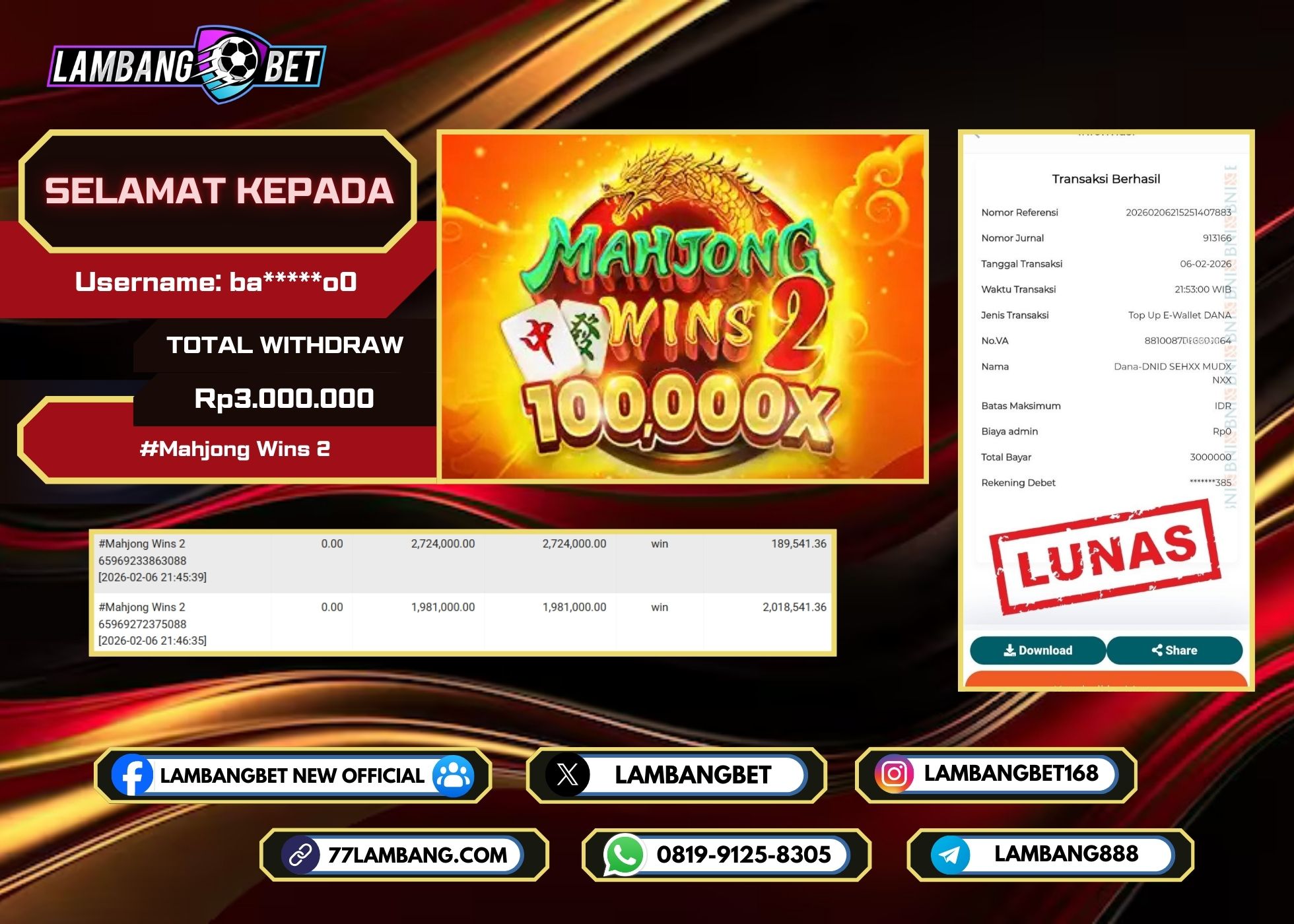 LAMBANGBET [6 FEBRUARI 2025] JACKPOT SLOT Mahjong Wins 2 "Rp3.000.000" LUNAS